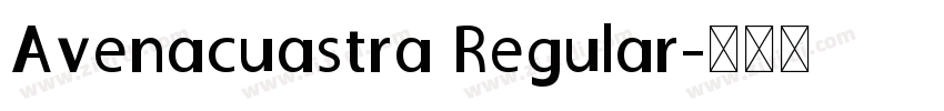 Avenacuastra Regular字体转换